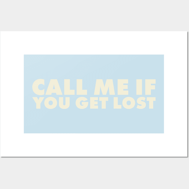 CALL ME IF YOU GET LOST - Tyler, the Creator Wall Art by noahgraphics